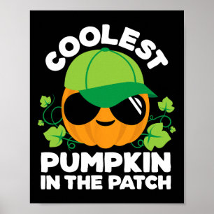 Kids Pumpkin Patch Boys Or Girls Fall Coolest Hall Poster