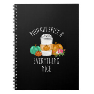 Kids Pumpkin Spice And Everything Nice Toddler Gir Notebook