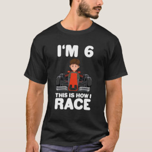 Kids Racing Car 6th Birthday 6 Six Toddler Formula T-Shirt
