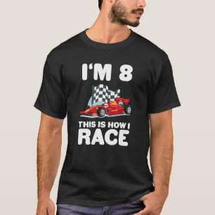 Kids Racing Car 8th Birthday 8 Eight Toddler Formu T-Shirt