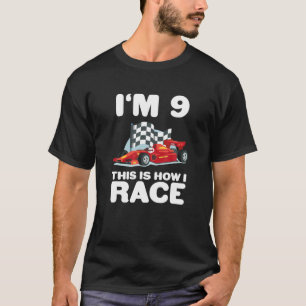 Kids Racing Car 9Th Birthday 9 Nine Toddler Formul T-Shirt