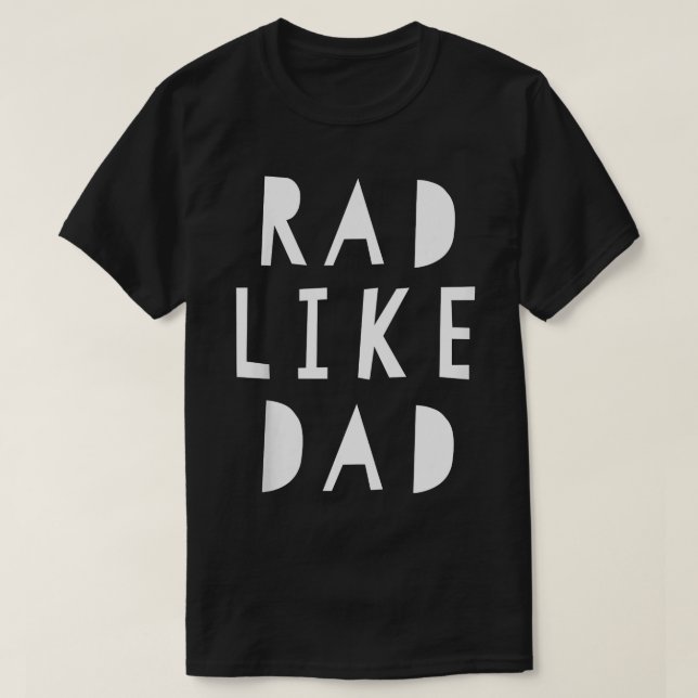 Kids Rad Like Dad Kids Tee  (Design Front)