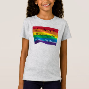 Kid's Rainbow Pride Shirt "Be Born Again" 