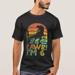 Kids Rawr Im 6 Dinosaur Rex 6 Years Old Boy 6th Bi T-Shirt