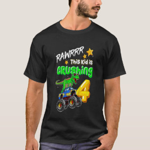 Kids Rawrrr This Kid Is Crushing 4 Monster truck R T-Shirt