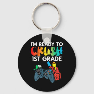 Kids Ready To Crush 1st Grade First Video Gamer Fi Key Ring