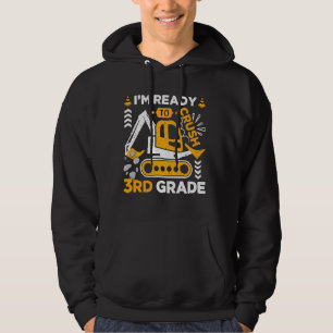 Kids Ready To Crush 3rd Grade Construction Truck B Hoodie