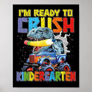 Kids Ready To Crush Kindergarten Back To School Di Poster