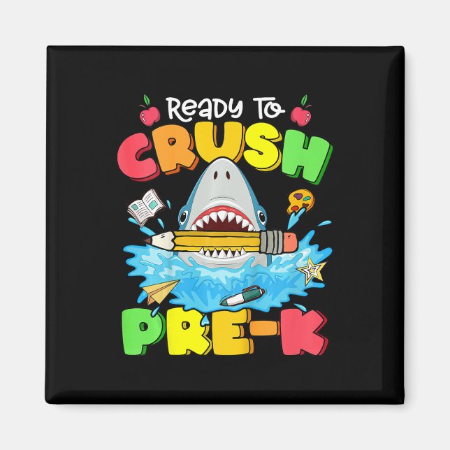 Kids Ready To Crush Pre-K Shark Back To School Boy Magnet (Front)