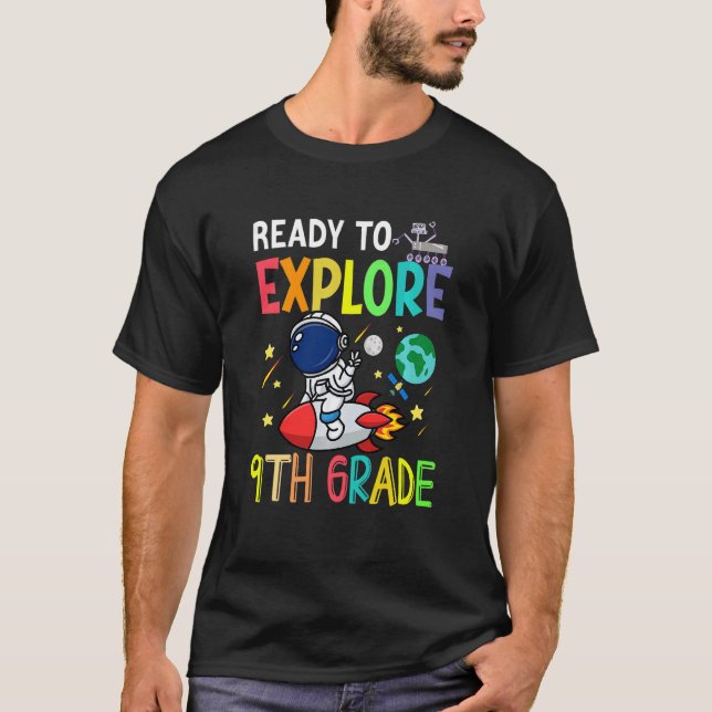 Kids Ready To Explore Ninth Grade Astronaut Back T T-Shirt (Front)