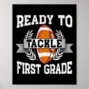 Kids Ready To Tackle First Grade First Day Of Scho Poster