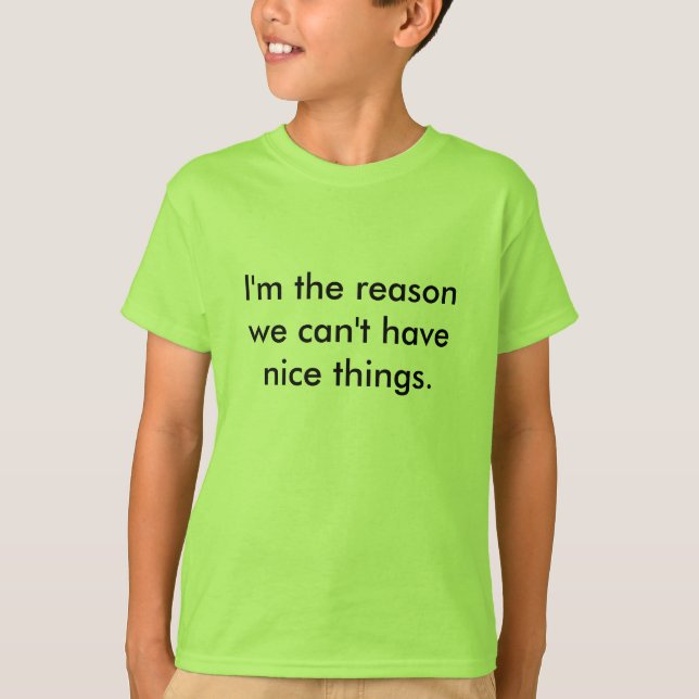 Kids - Reason Why T-Shirt (Front)