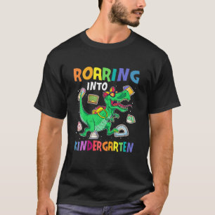 Kids Roaring Into Kindergarten Dinosaur T Rex Back T-Shirt