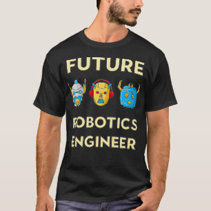 Kids Robots for Kids  Future Robotics Engineer  T-Shirt