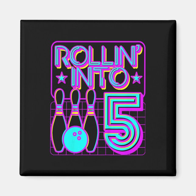 Kids Rollin Into 5 Bowling Bowler 5th Birthday Par Magnet (Front)