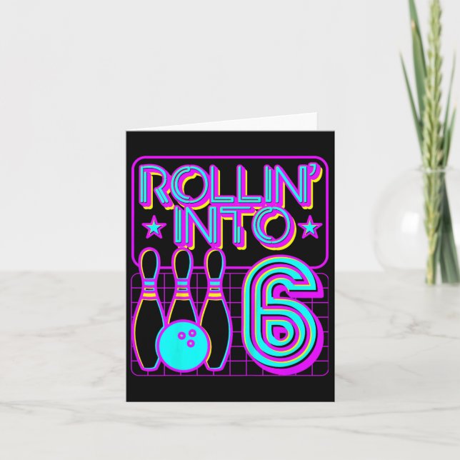 Kids Rollin Into 6 Bowling Bowler 6th Birthday Par Card (Front)