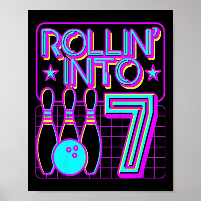 Kids Rollin Into 7 Bowling Bowler 7th Birthday Par Poster (Front)