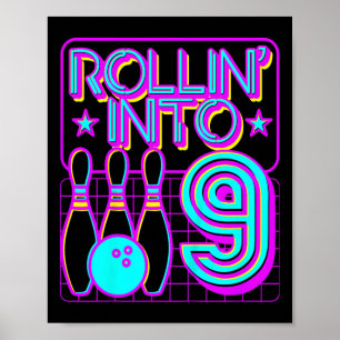 Kids Rollin Into 9 Bowling Retro Bowler 9th Birthd Poster