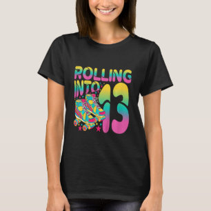 Kids Rolling Into 13 Happy 13th Birthday Roller Sk T-Shirt