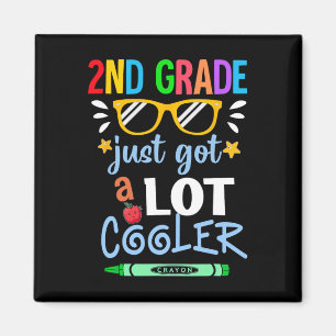 Kids Second Grade 2ND Just Got A Lot Cooler Back T Magnet