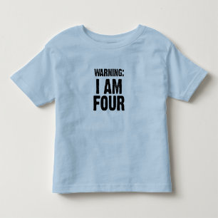 Kids shirt - "Warning: I AM FOUR"