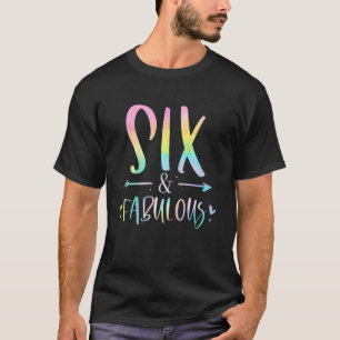 Kids Six and Fabulous 6 Year Old Girls Birthday Ti T-Shirt