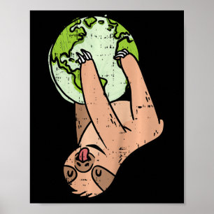 Kids Sloth Hanging Earth Day Environmental Animal  Poster