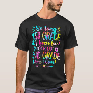 Kids So Long 1st Grade 2nd Grade Here I Come First T-Shirt