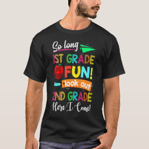 Kids So Long 1st Grade 2nd Here I Come Last Day Lo T-Shirt