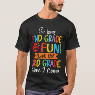 Kids So Long 2nd Grade Here I Come 3rd Grader Grad T-Shirt