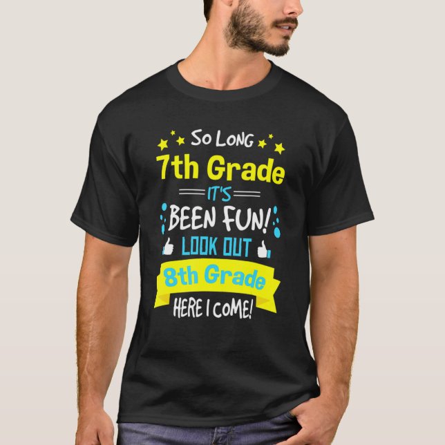 Kids So Long 7th Grade Graduation Here I Come 8th  T-Shirt (Front)