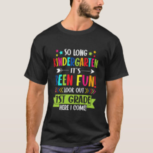Kids So Long Kindergarten 1st Grade Here I Come Gr T-Shirt