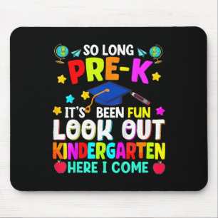 Kids So Long Pre-k Graduation Kindergarten Here I Mouse Pad
