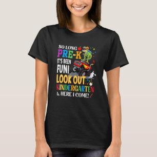 Kids So Long Pre-K Here I Come Dinosaur Monster Tr T-Shirt