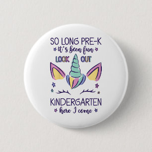 Kids So Long Pre-k It's Been Fun Kindergarten Here 6 Cm Round Badge