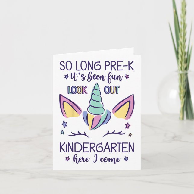 Kids So Long Pre-k It's Been Fun Kindergarten Here Card (Front)