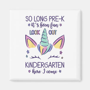 Kids So Long Pre-k It's Been Fun Kindergarten Here Magnet