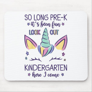 Kids So Long Pre-k It's Been Fun Kindergarten Here Mouse Pad