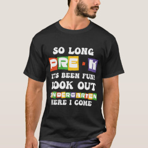 Kids So Long Pre K Kindergarten Here Gradu T-Shirt