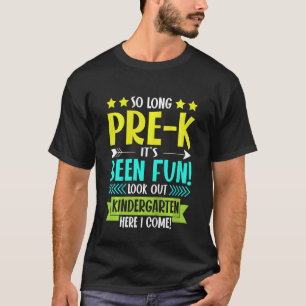 Kids So Long Pre K Kindergarten Here I Come Gradua T-Shirt