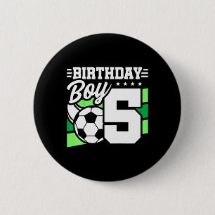 Kids Soccer Birthday Party - 5 Year Old Boy - 5th  6 Cm Round Badge