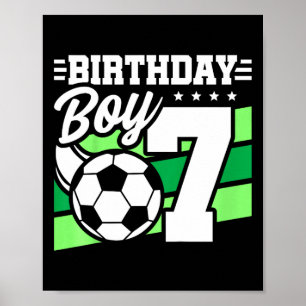Kids Soccer Birthday Party - 7 Year Old Boy - 7th  Poster