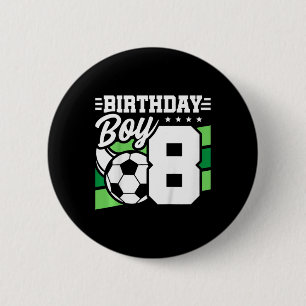 Kids Soccer Birthday Party - 8 Year Old Boy - 8th  6 Cm Round Badge