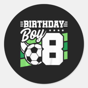 Kids Soccer Birthday Party - 8 Year Old Boy - 8th  Classic Round Sticker