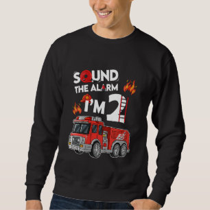 Kids Sound The Alarm I'm 2 Little Firefighter 2nd Sweatshirt
