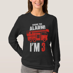 Kids Sound The Alarm I'm 3 Three years Birthday Ki T-Shirt