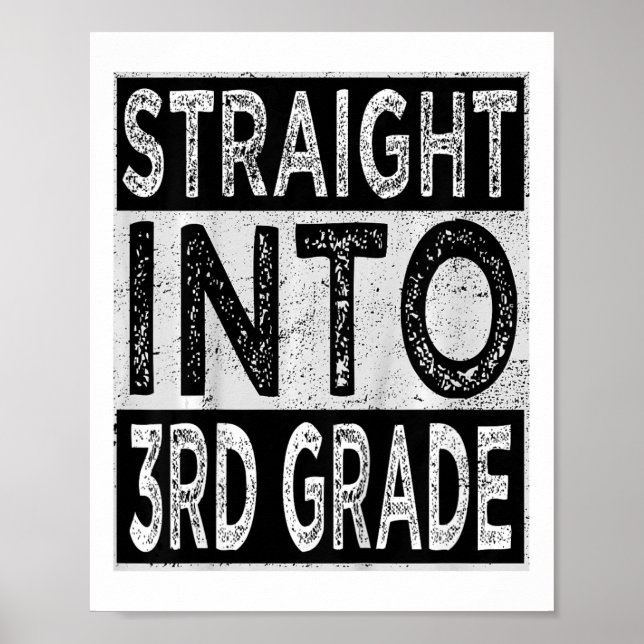 Kids Straight Into 3rd Grade Ck To School First Da Poster (Front)