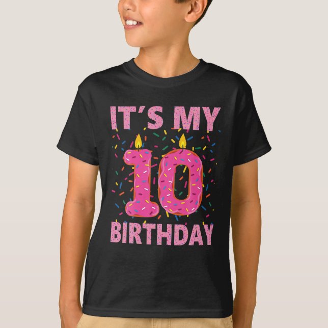 Kids Sweet Doughnut It's My 10th Birthday 10 Yrs O T-Shirt (Front)