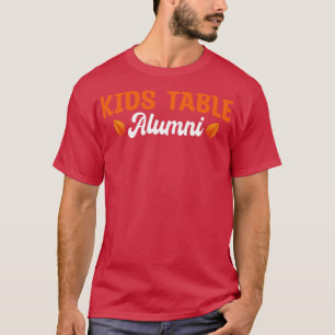 Kids Table Alumni Funny Retro Leaf Matching Thanks T-Shirt