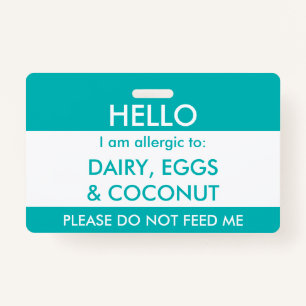 Kids Teal Hello My Name is Allergic To Allergy ID Badge